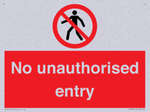No unauthorised entry